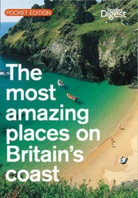 The Most Amazing Places on Britain's Coast - Thryft