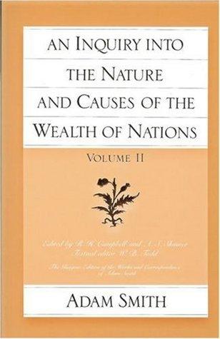 An Inquiry Into The Nature And Causes Of The Wealth Of Nations - Thryft