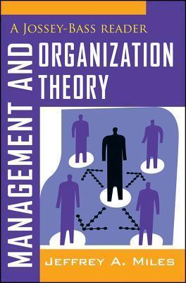 Management and Organization Theory - A Jossey-Bass Reader - Thryft