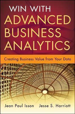 Win With Advanced Business Analytics - Creating Business Value From Your Data - Thryft