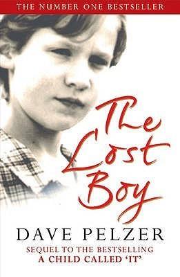 The Lost Boy: A Foster Child's Search for the Love of a Family - Thryft