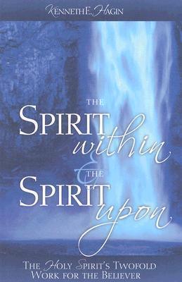 The Spirit Within & the Spirit Upon - Thryft