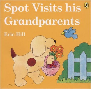 Spot Visits His Grandparents