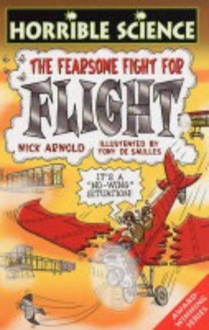 Horrible Science: Fearsome Fight for Flight - Thryft