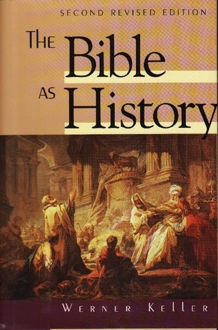 The Bible as a History