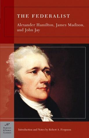 The Federalist (Barnes & Noble Classics Series) - Thryft