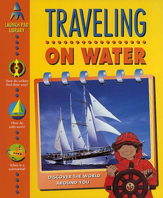 Traveling on Water