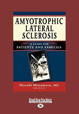 Amyotrophic Lateral Sclerosis : A Guide for Patients and Families, 3rd Edition - Thryft