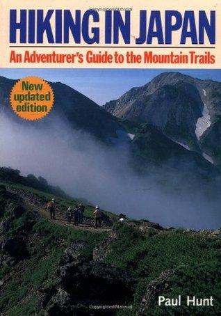 Hiking in Japan: An Adventurer's Guide to the Mountain Trails - Thryft