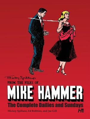 Mickey Spillane's From the Files of... Mike Hammer - The Complete Dailies and Sundays Volume 1