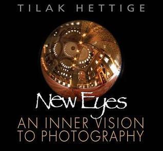 New Eyes : Inner Vision to Photography - Thryft
