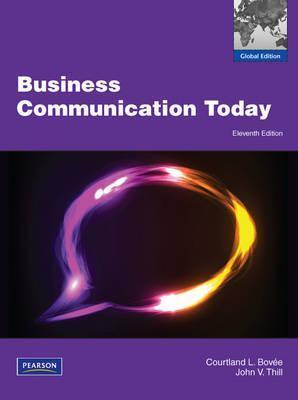 Business Communication Today: Global Edition - Thryft