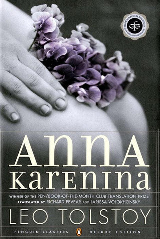 Anna Karenina : (Penguin Classics Deluxe Edition) - Thryft