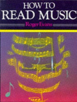 How To Read Music - For Singing, Guitar, Piano, Organ, And Most Instruments - Thryft