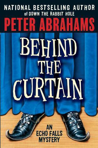 Behind the Curtain - An Echo Falls Mystery (Echo Falls) - Thryft