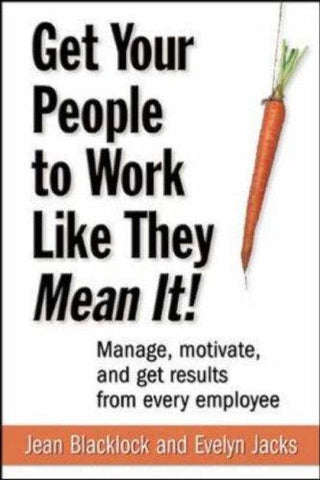 Get Your People To Work Like They Mean It! - Thryft