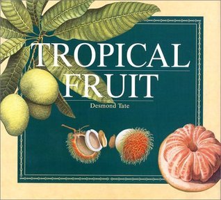 Tropical Fruit