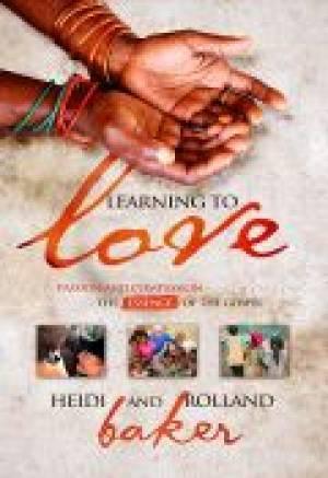 Learning to Love : Passion and Compassion - the Essence of the Gospel - Thryft