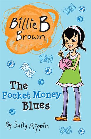 Billie B Brown: The Pocket Money Blues