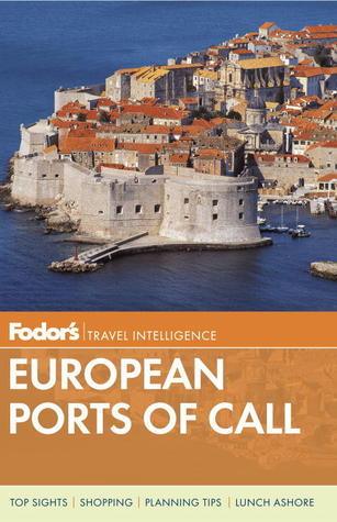 Fodor's European Cruise Ports of Call - Thryft