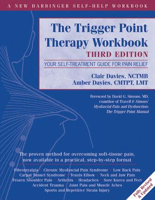 Trigger Point Therapy Workbook : Your Self-Treatment Guide for Pain Relief - Thryft