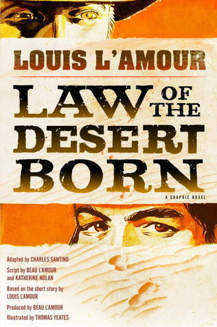 Law of the Desert Born