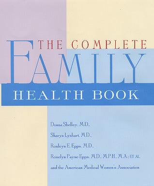 The Complete Family Health Book - Thryft