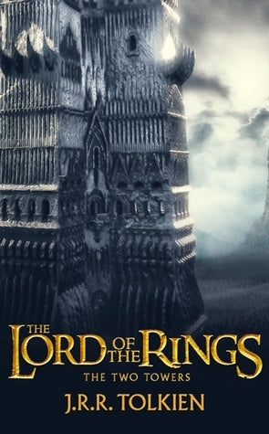 The Two Towers - The Lord of the Rings