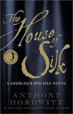 The House of Silk : A Sherlock Holmes Novel - Thryft