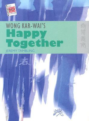 Wong Kar-wai's Happy Together - Thryft