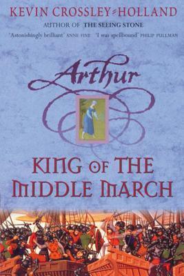 Arthur: King of the Middle March : Book 3 - Thryft