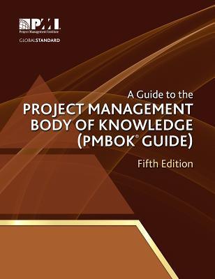 A guide to the Project Management Body of Knowledge (PMBOK guide) - Thryft