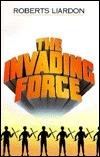 The Invading Force - Thryft