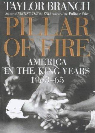 Pillar of Fire					America in the King Years 1963-65 - Thryft