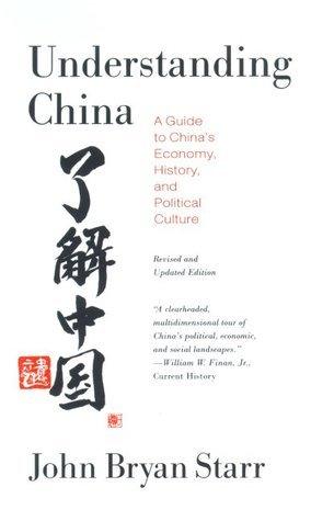 Understanding China : A Guide to China's Economy, History, and Political Culture - Thryft