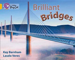 Brilliant Bridges - Collins Big Cat Gold, Band 9