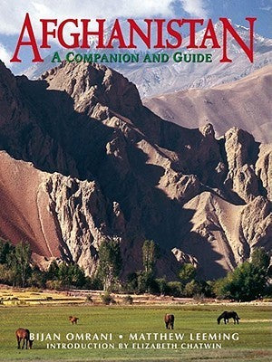 Afghanistan: A Companion and Guide