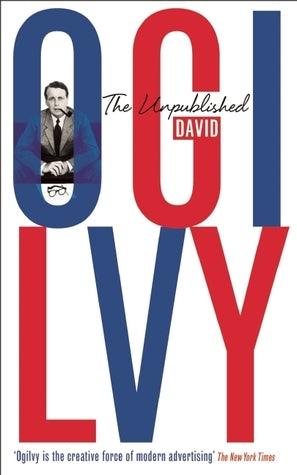 The Unpublished David Ogilvy - Thryft