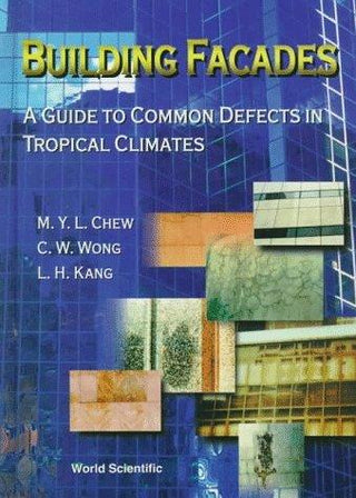 Building Facades - A Guide To Common Defects In Tropical Climates - Thryft