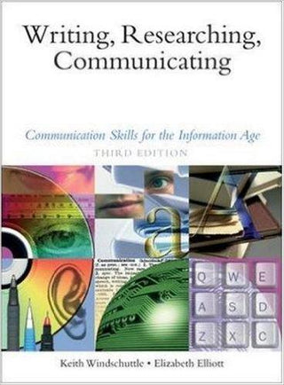 Writing, Researching, Communicating - Communication Skills For The Information Age - Thryft