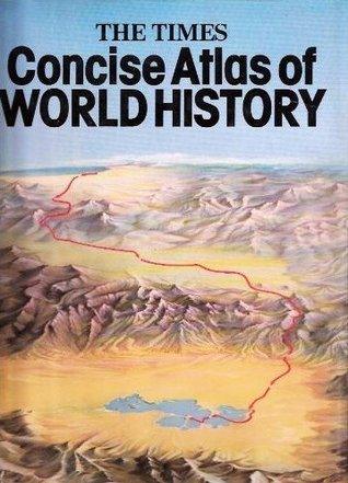 "Times" Concise Atlas of World History