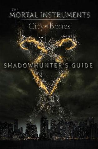 Shadowhunter's Guide : City of Bones - Thryft