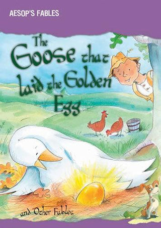 The Goose Who Laid the Golden Eggs and Other Aesop's Fables - Thryft