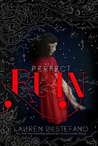 Perfect Ruin - The Internment Chronicles