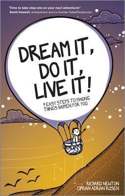 Dream It, Do It, Live It : 9 Easy Steps To Making Things Happen For You - Thryft