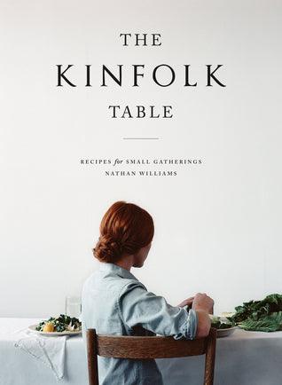 The Kinfolk Table : Recipes for Small Gatherings - Thryft