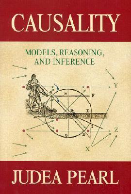 Causality - Models, Reasoning, And Inference - Thryft