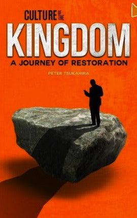 Culture of the Kingdom: A Journey of Restoration - Thryft