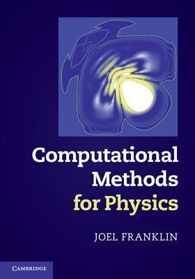 Computational Methods For Physics - Thryft