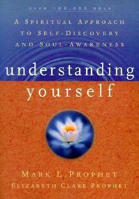 Understanding Yourself - A Spiritual Approach To Self-Discovery - Thryft